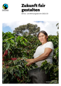 Fairtrade Jahres- und Wirkungsbericht 2022-2023