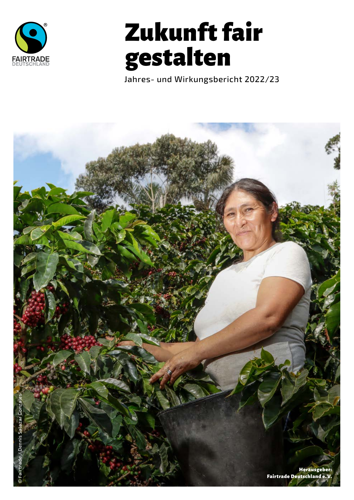 Fairtrade Jahres- und Wirkungsbericht 2022-2023